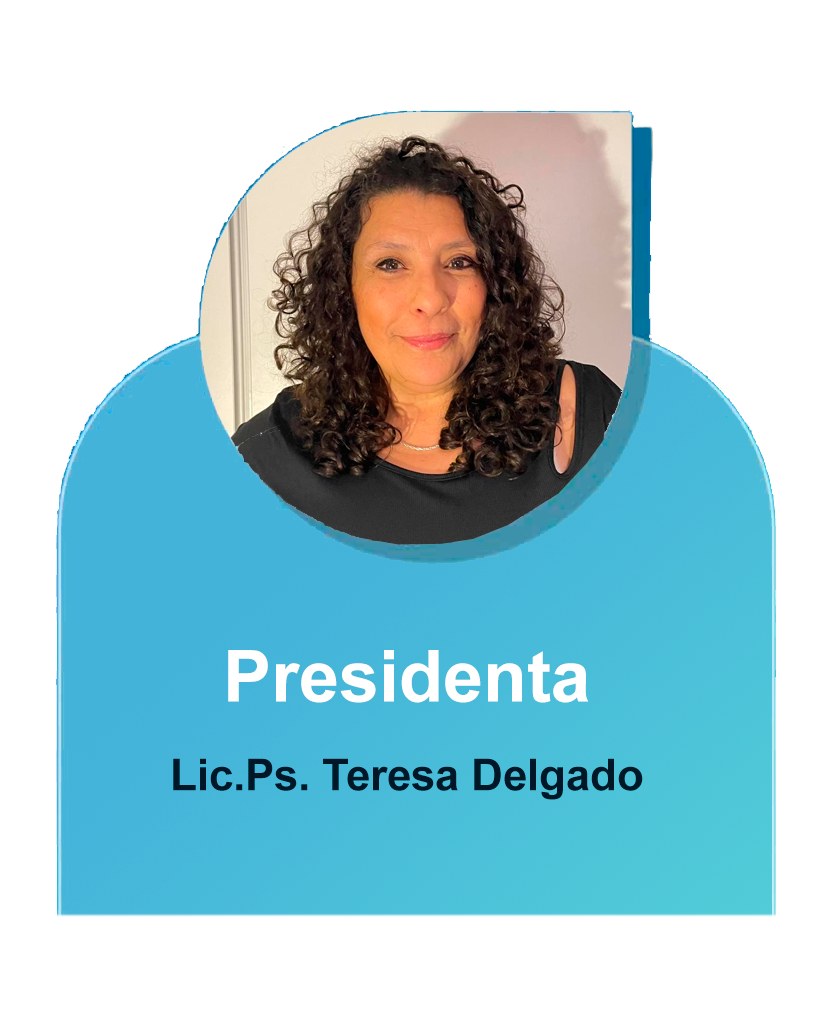 Presidenta. Lic PS Teresa Delgado